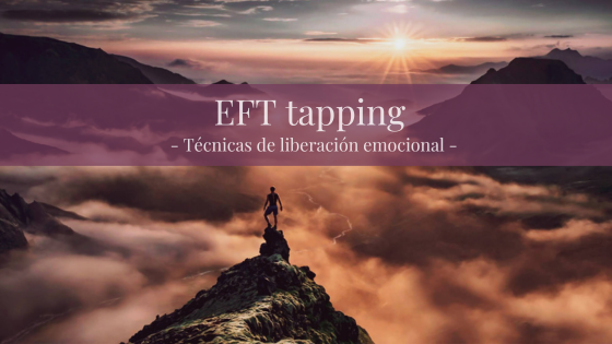 EFT tapping: técnicas de liberación emocional | Curso completo